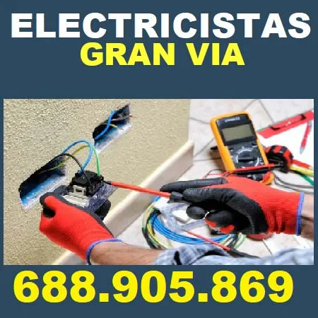 electricistas Gran Via